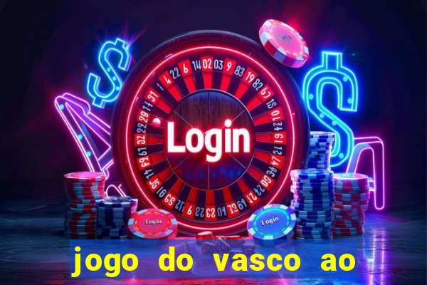 jogo do vasco ao vivo em hd